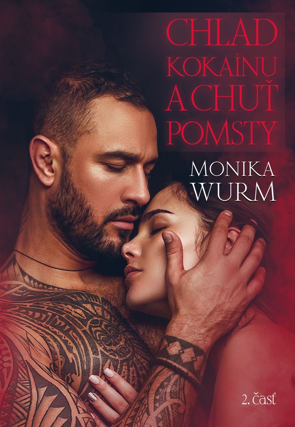 Chlad kokainu a chut pomsty